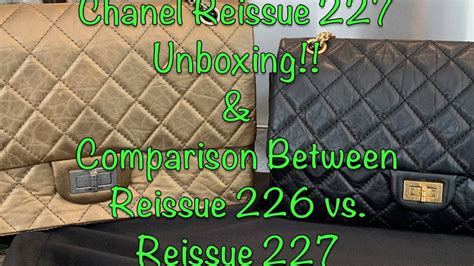 chanel reissue 227 vs 226